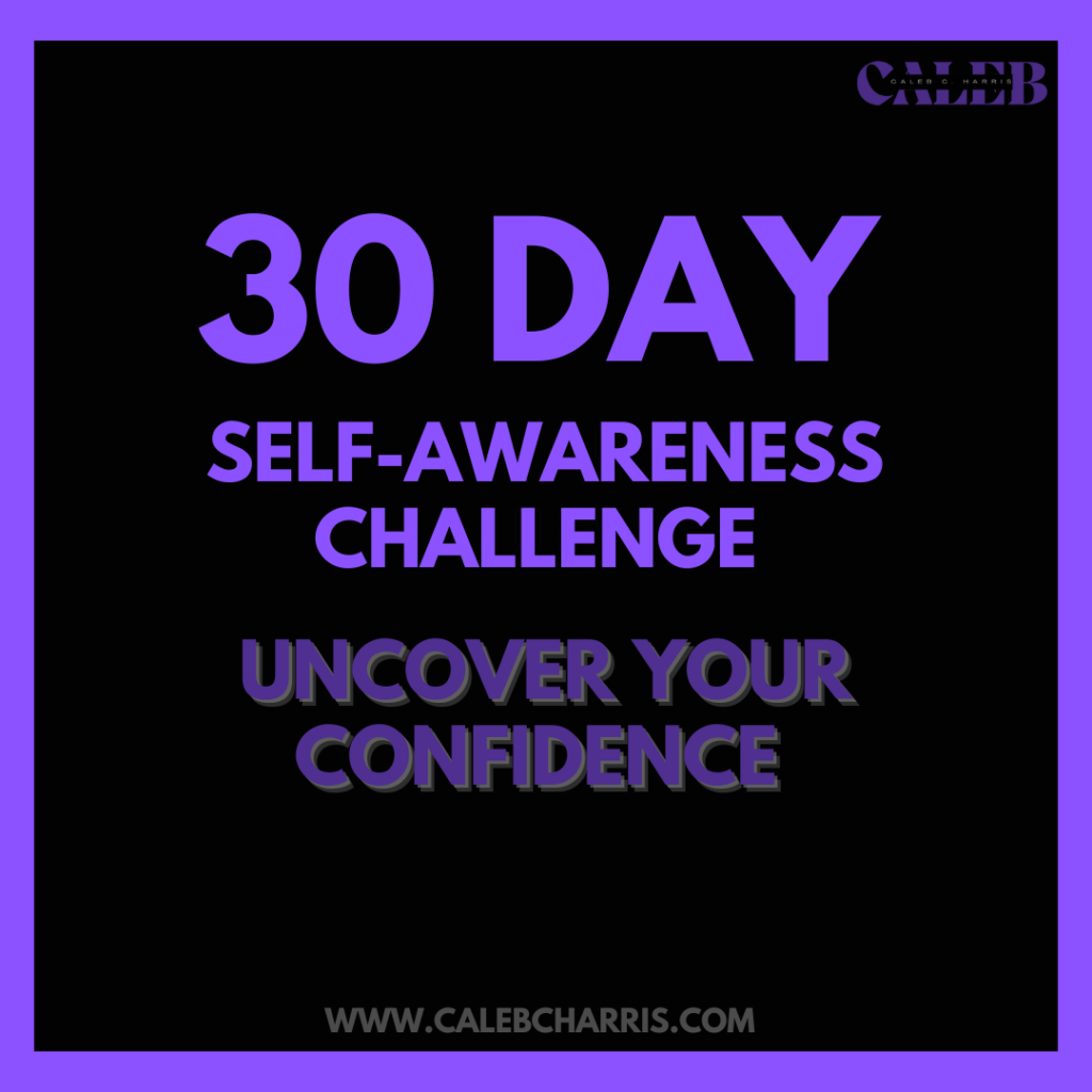 30-Day Self-Awareness Challenge: Uncover Your Confidence
